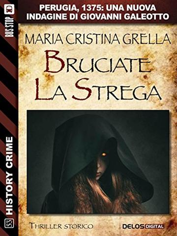 Bruciate la strega (History Crime)