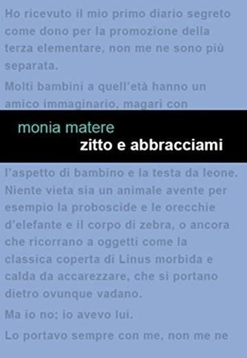 Zitto e abbracciami