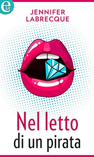 Nel letto di un pirata (eLit)