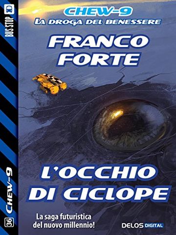 L'occhio di Ciclope (Chew-9)