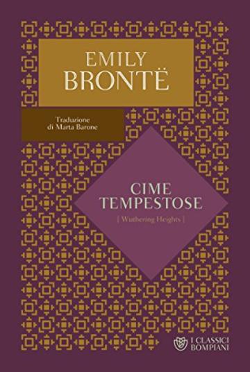 Cime tempestose (I Classici Bompiani Vol. 5)