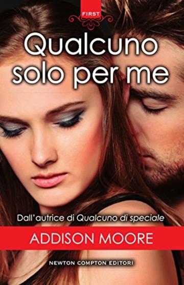 Qualcuno solo per me (Someone to love Series Vol. 3)