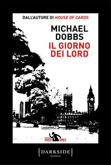 Il giorno dei Lord (La serie di Harry Jones)