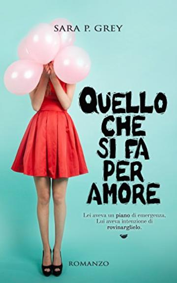 Quello che si fa per amore