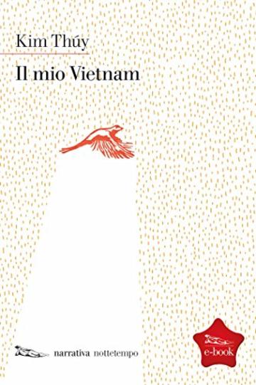 Il mio Vietnam (Narrativa)