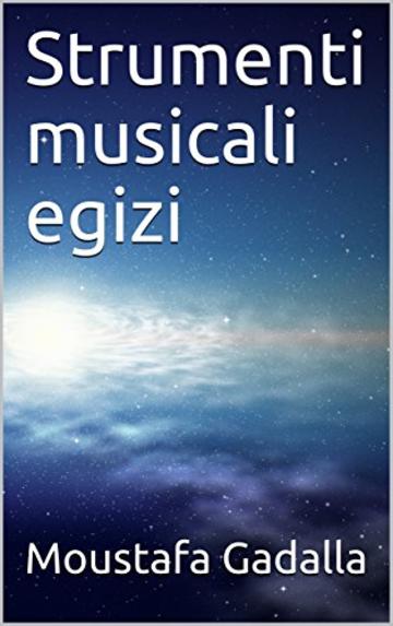 Strumenti musicali egizi