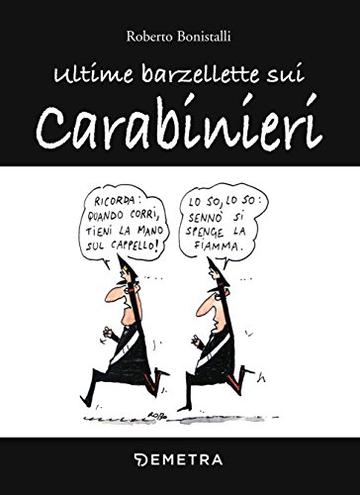 Ultime barzellette sui Carabinieri