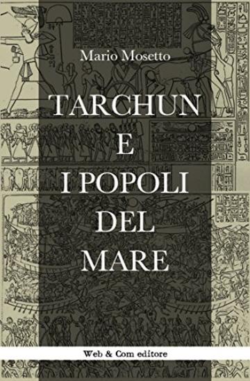 Tarchun e i popoli del mare