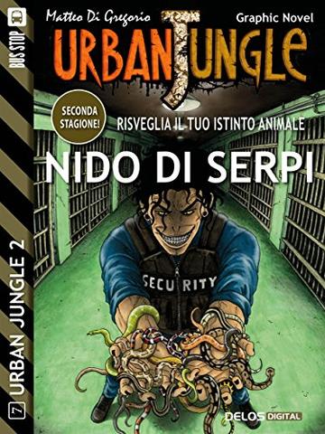 Nido di serpi (Urban Jungle)