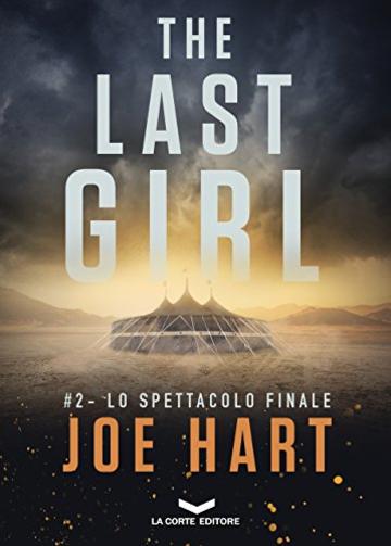 The Last Girl 2: Lo spettacolo finale