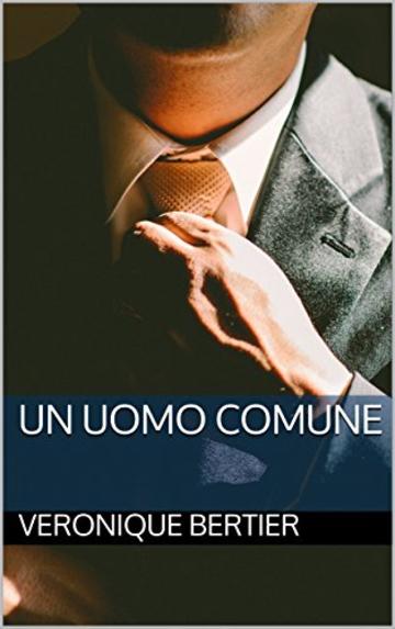 Un Uomo Comune