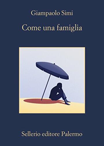 Come una famiglia (Dario Corbo giornalista Vol. 2)