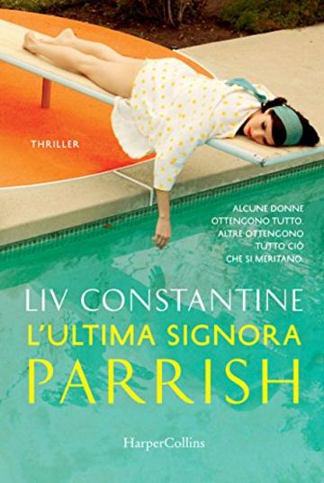 L'ultima signora Parrish