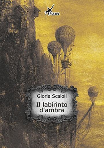 Il labirinto d'ambra (ePlesio)