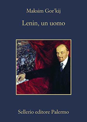 Lenin, un uomo