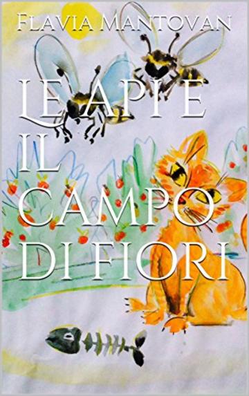 Le api e il campo di fiori