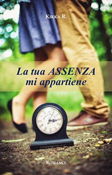 La tua assenza mi appartiene