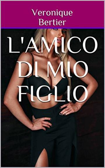 L'Amico Di Mio Figlio