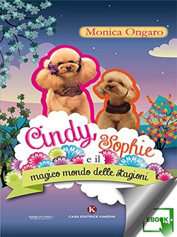 Cindy, Sophie e il magico mondo delle stagioni