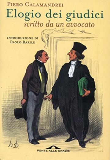 Elogio dei giudici: Scritto da un avvocato