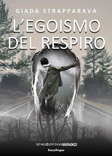 L'egoismo del respiro