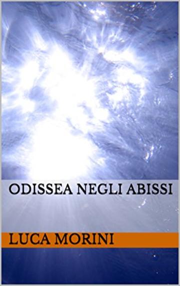 Odissea negli abissi