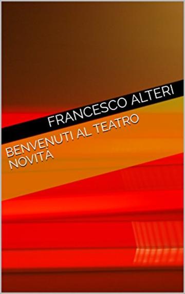 Benvenuti al Teatro Novità