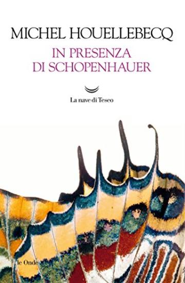 In presenza di Schopenhauer