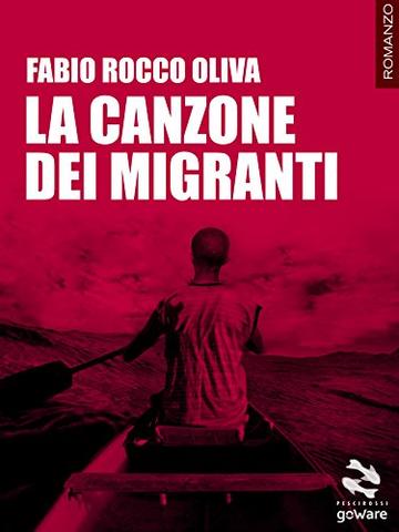 La canzone dei migranti (Pesci rossi - goWare)