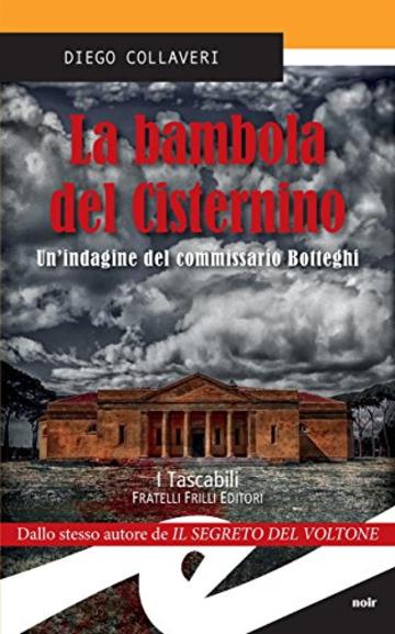 La bambola del Cisternino: Un'indagine del commissario Botteghi