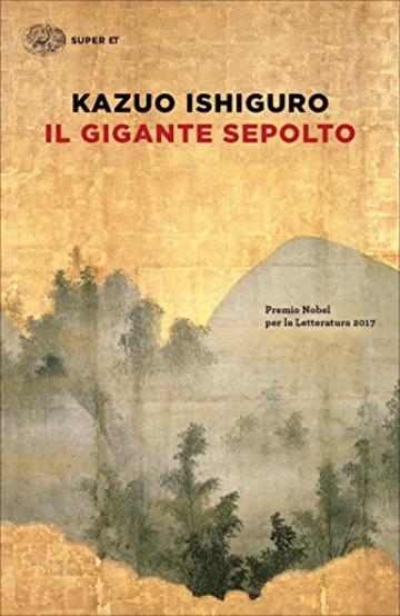 Il gigante sepolto (Super ET)