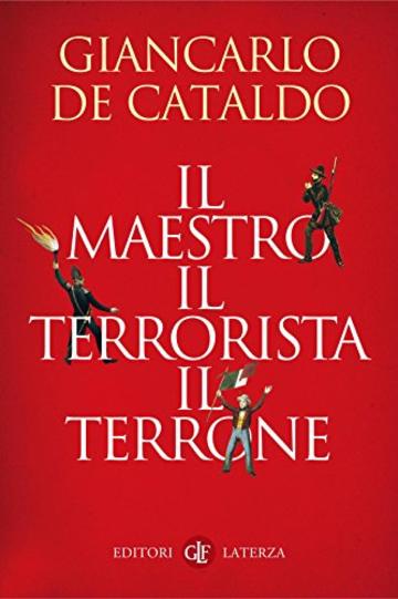 Il maestro, il terrorista, il terrone (I Robinson)