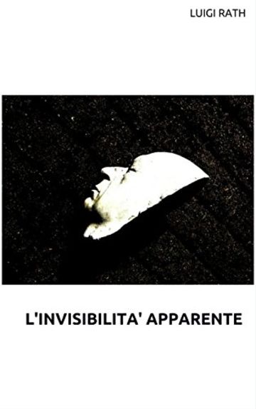 L'invisibilità apparente