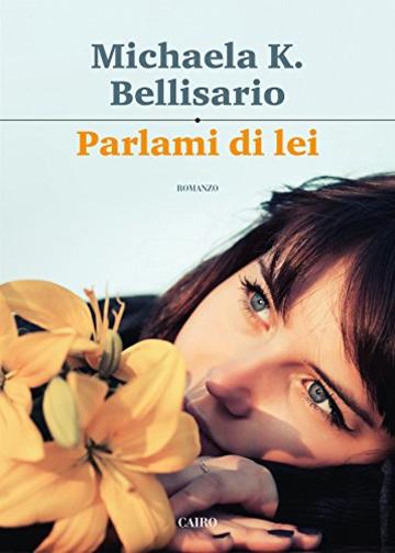 Parlami di lei