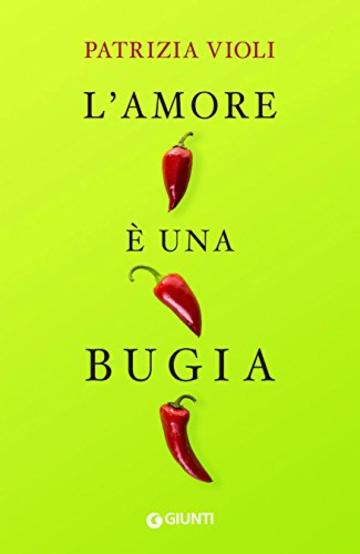 L'amore è una bugia