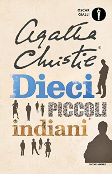 Dieci piccoli indiani (Oscar classici moderni Vol. 2)