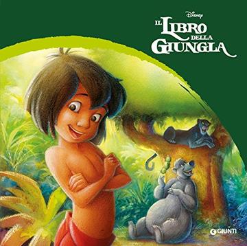 Il Libro della Giungla. Magie Disney