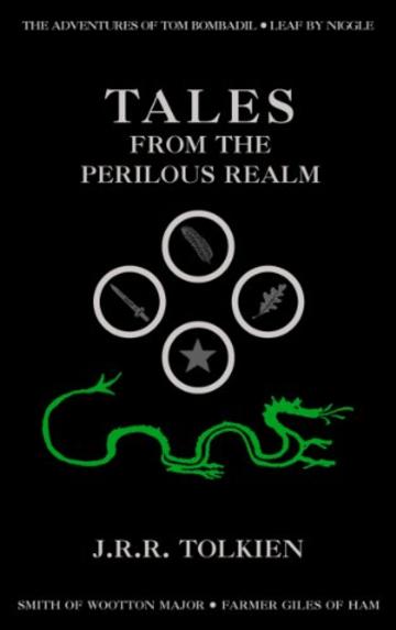 Tales from the Perilous Realm: Roverandom and Other Classic Faery Stories