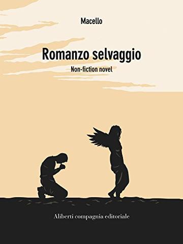 Romanzo selvaggio