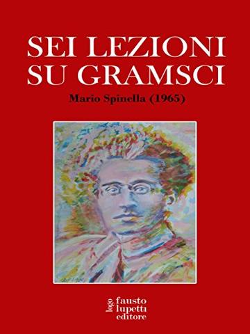 Sei lezioni su Gramsci