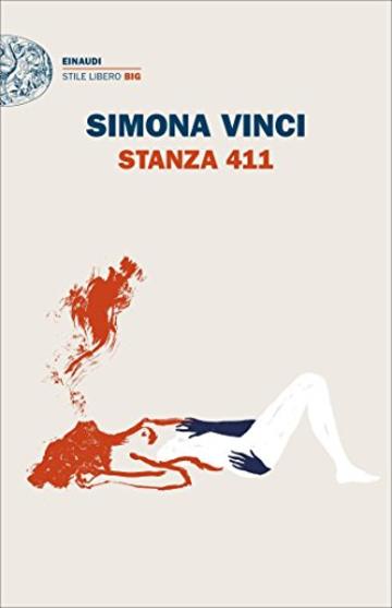 Stanza 411 (Einaudi. Stile libero big)