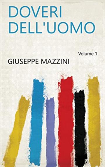 Doveri dell'uomo Volume 1