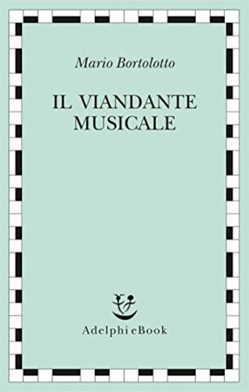 Il viandante musicale