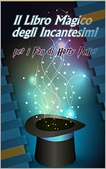 Il Libro Magico degli Incantesimi