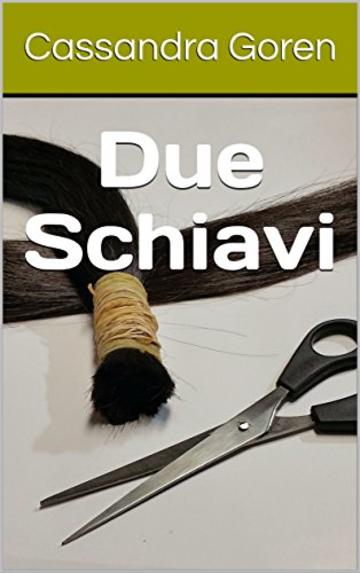 Due Schiavi