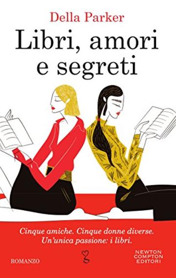 Libri, amori e segreti