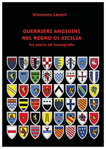 Guerrieri Angioini nel Regno di Sicilia