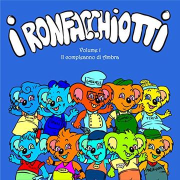 I Ronfacchiotti - Il compleanno di Ambra