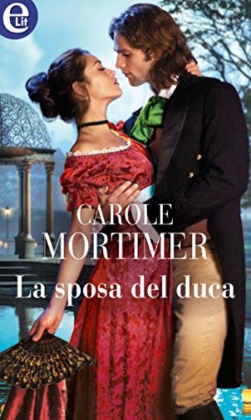 La sposa del duca (eLit) (Gli scandalosi St. Claire Vol. 2)