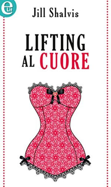 Lifting al cuore (eLit) (South Village Vol. 3)